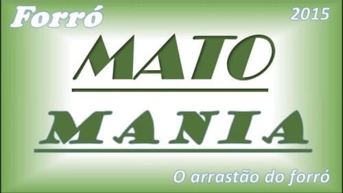 Forró Mato Mania