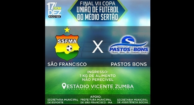 final da copa união são francisco maranhão pastos bons vicente zumba