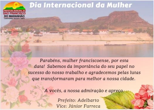 homenagem às mulheres prefeito adelbarto são francisco maranhão