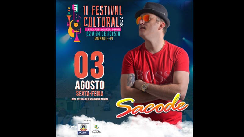 Forró Sacode, em Amarante, dia 03 no II Festival Cultural; veja a