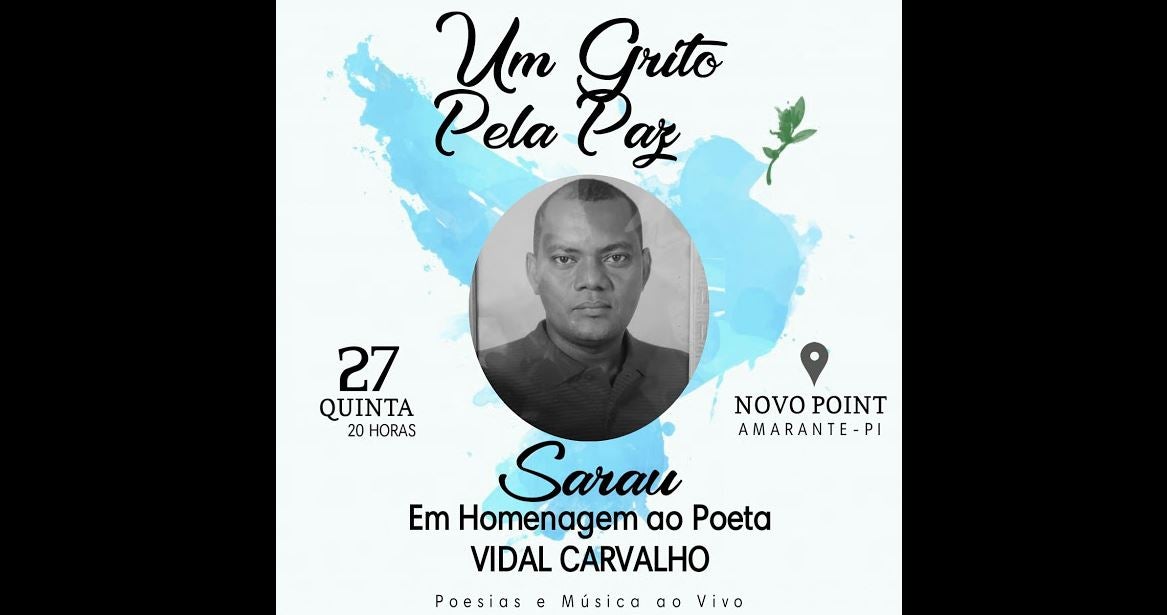 Vidal Carvalho Sarau Amarante