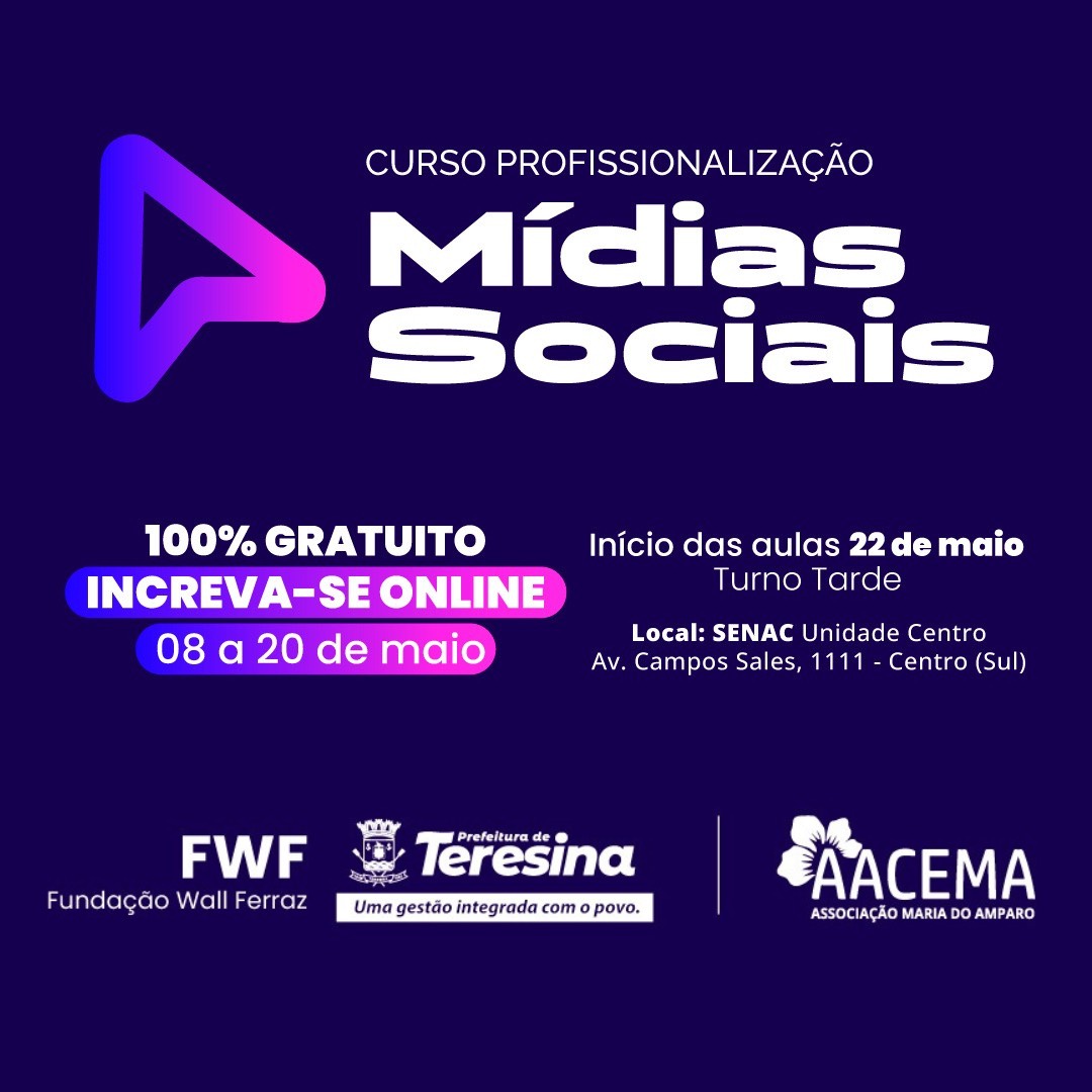 Inscrições abertas: Prefeitura de Teresina oferece cursos gratuitos de Telemarketing e Mídias Sociais em parceria com AACEMA