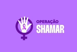 FORÇAS DE SEGURANÇA PÚBLICA DO MARANHÃO DEFLAGRAM “OPERAÇÃO SHAMAR” DE COMBATE À VIOLÊNCIA CONTRA A MULHER E AO FEMINICÍDIO