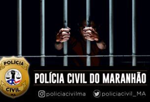 APÓS AMEAÇAR DE MORTE A EX-COMPANHEIRA, HOMEM É PRESO PELA POLÍCIA CIVIL EM SÃO MATEUS DO MA