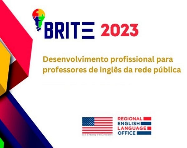 Professores da Semec participam da 4ª edição do BRITE Brazilian Innovating on the Teaching of English
