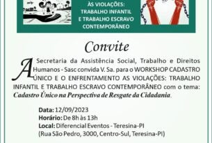 Sasc realiza workshop sobre enfrentamento às violações do trabalho infantil e trabalho escravo contemporâneo