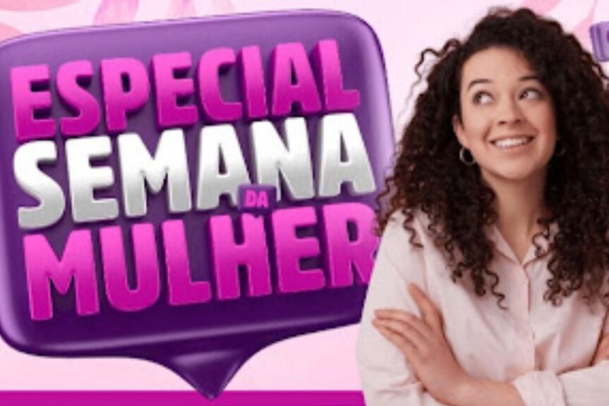 especial semana da mulher no mercadinho afonsinho