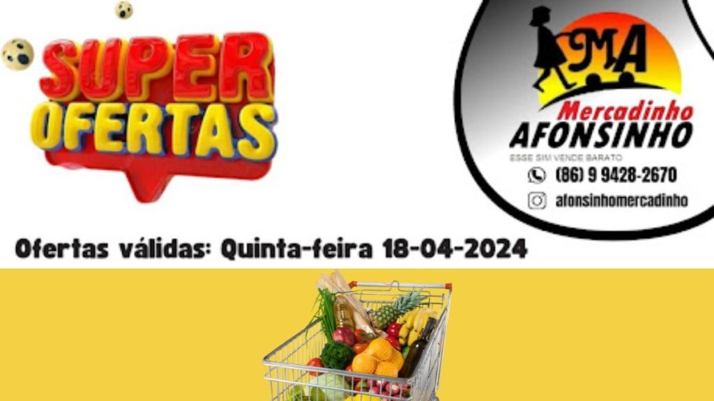 Promoções de Quinta no Mercadinho Afonsinho Sua Economia Garantida!
