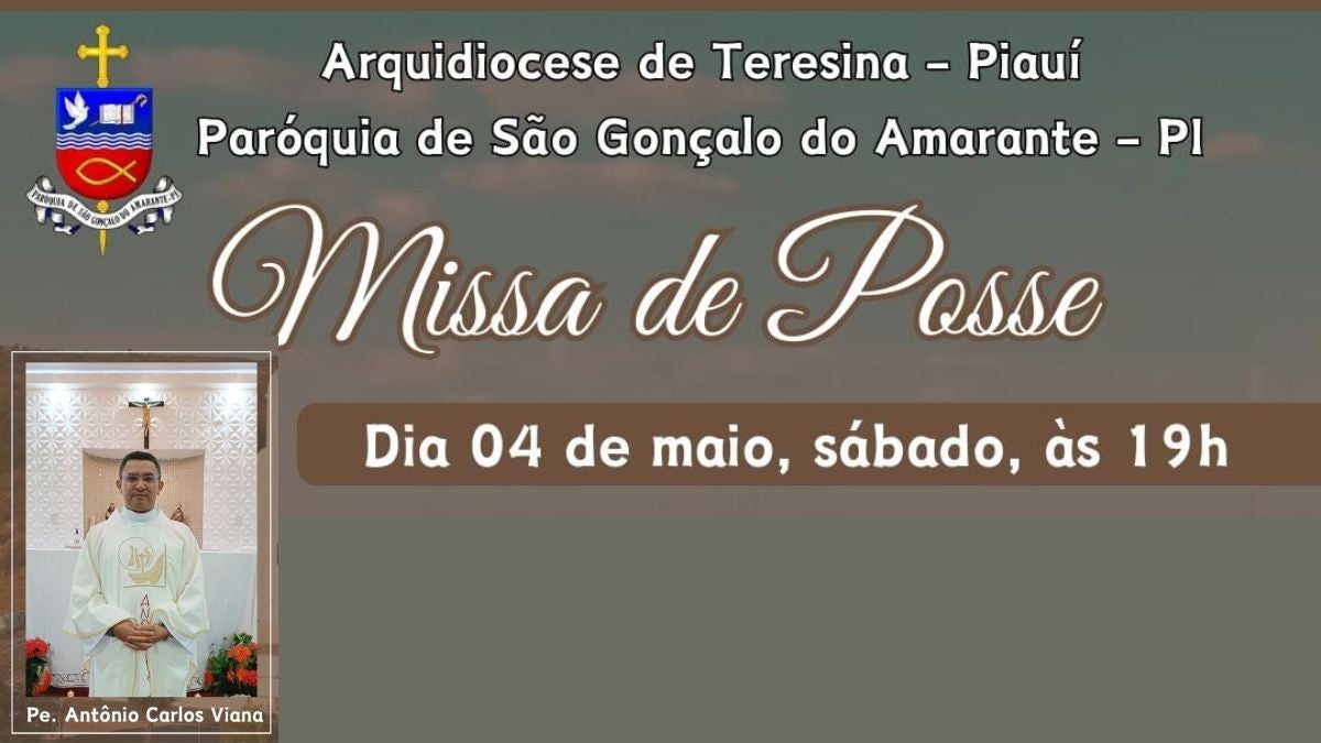 missa de posse do novo pároco de amarante