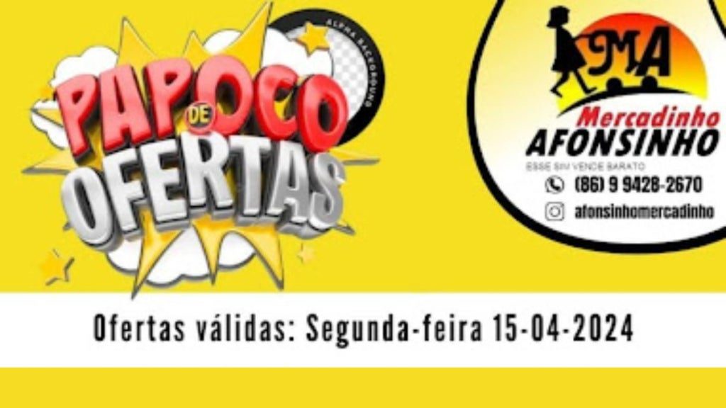 papoco de ofertas no mercadinho afonsinho