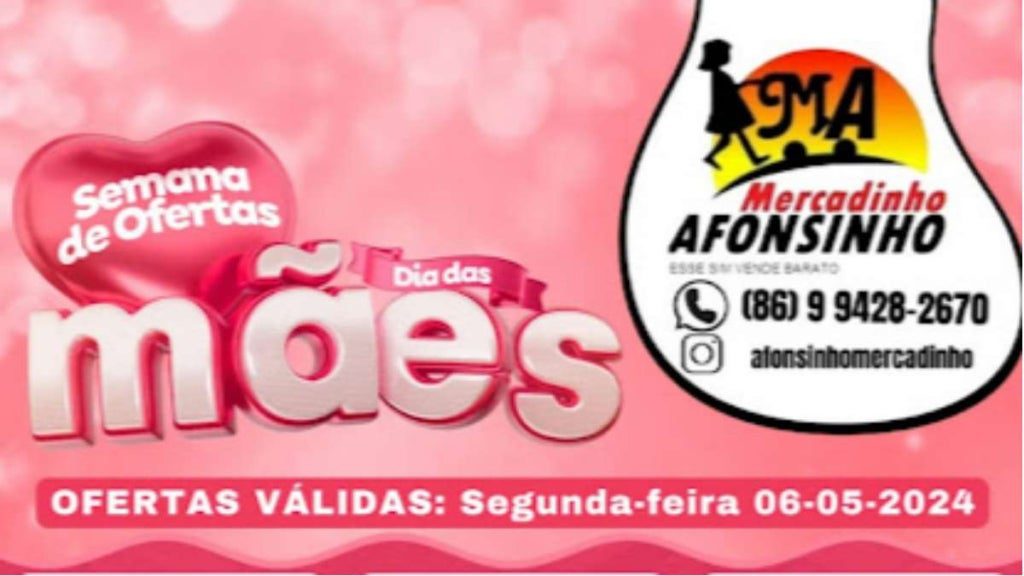 ofertas especiais para as mães no Afonsinho