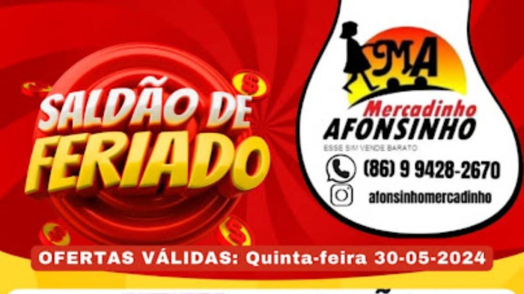 super saldão de feriado no afonsinho