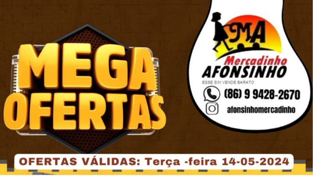 terça-feira de mega ofertas no afonsinho