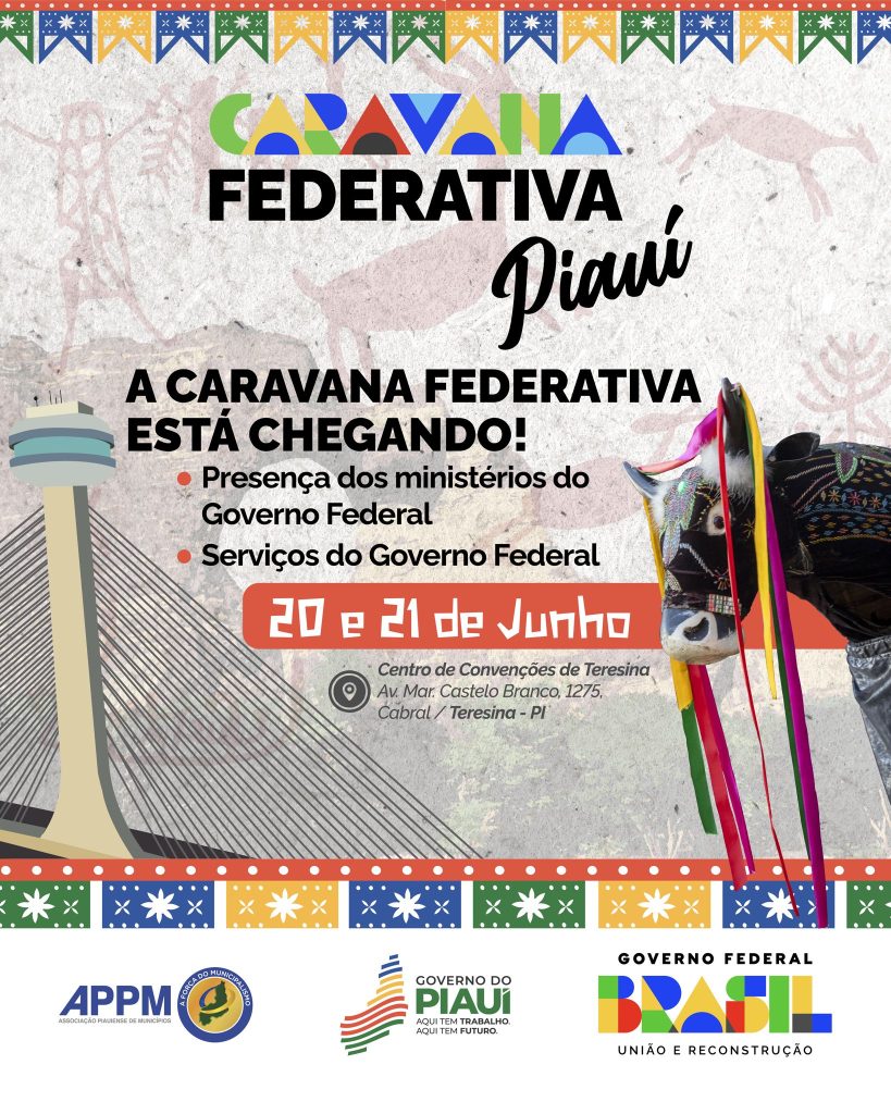 Caravana Federativa traz serviços do Governo Federal para gestores piauienses
