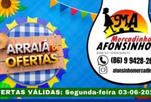 arraiá de ofertas no afonsinho