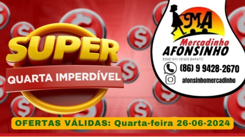 super quarta imperdível no mercadinho afonsinho