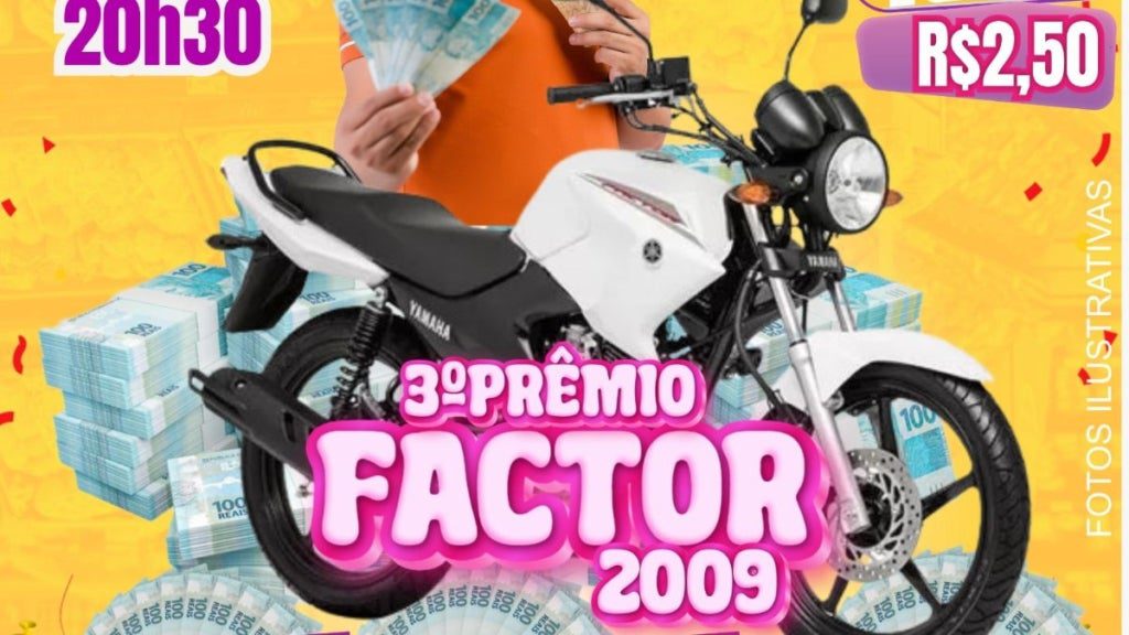 Ganhe uma Moto Factor na Segunda da Sorte!