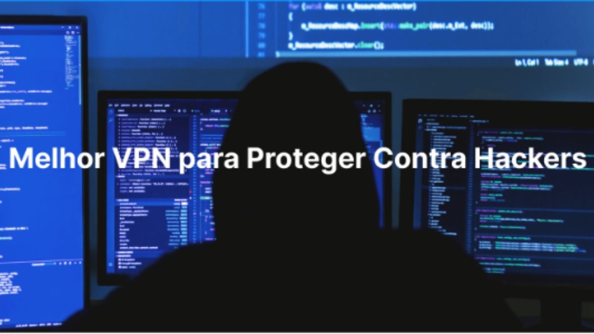 VPN Protege Contra Hackers Como e Por Que Escolher a iTop VPN