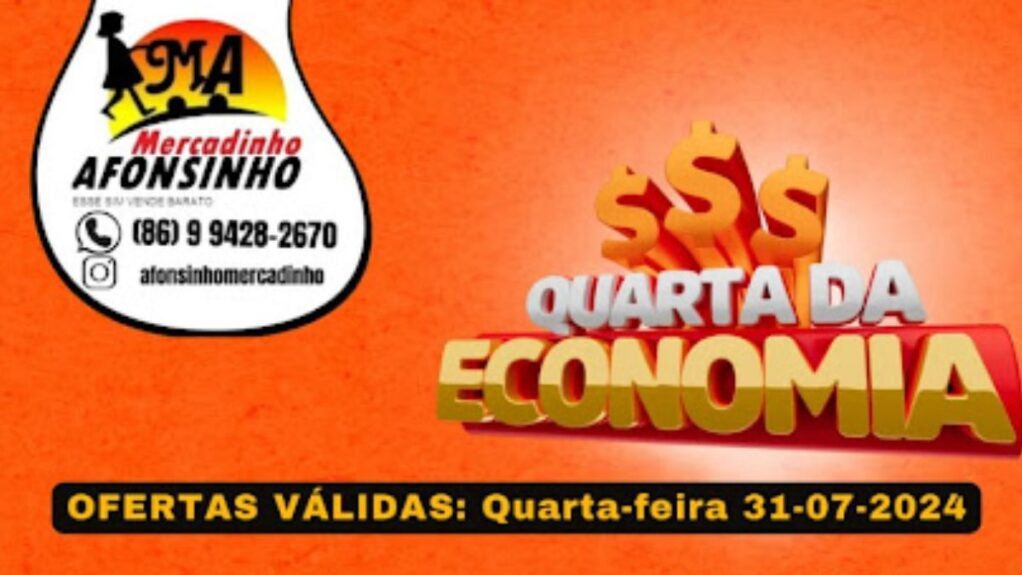 Venha aproveitar as ofertas desta Quarta da Economia no Mercadinho Afonsinho