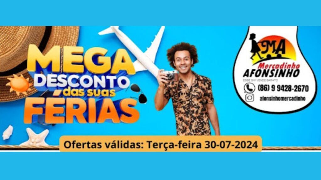 Venha economizar no Mega desconto das suas férias no Mercadinho Afonsinho!