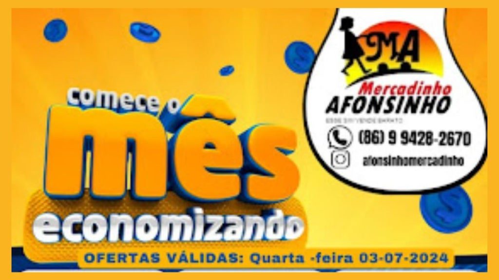 comece o mês economizando no mercadinho afonsinho
