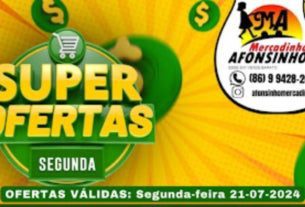 super ofertas de segunda-feira no mercadinho afonsinho