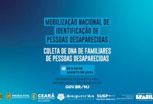 Ceará participa de mobilização nacional que busca identificar pessoas desaparecidas