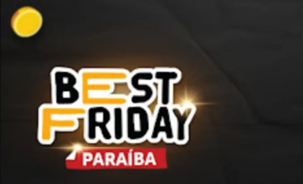 Best Friday Paraíba com as melhores ofertas em Amarante; venha conferir 5 paraíba
